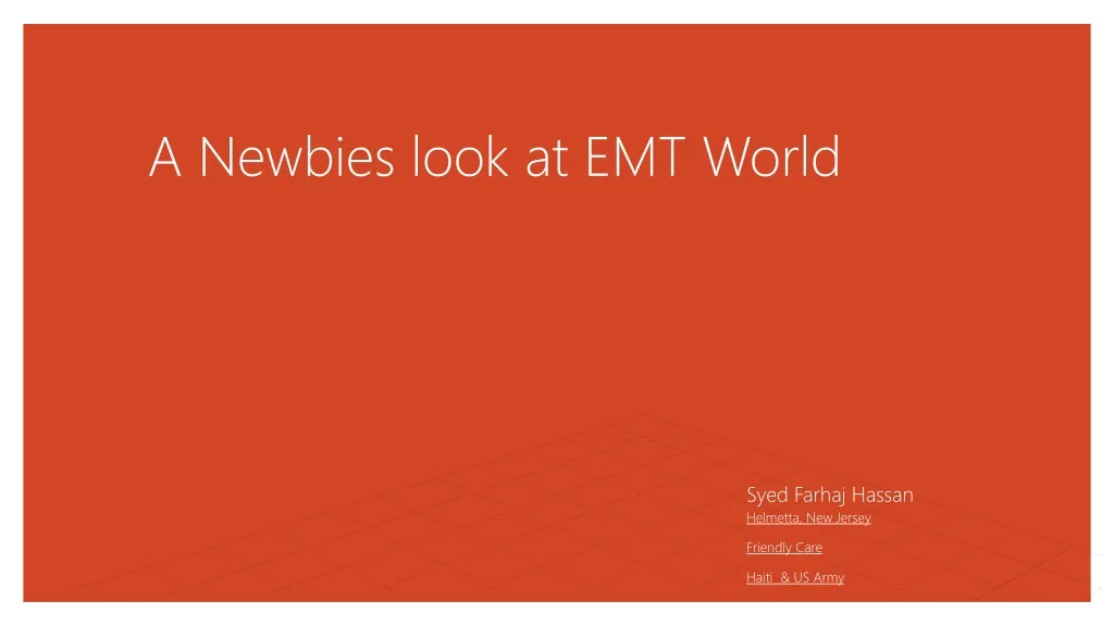 a newbies look at emt world