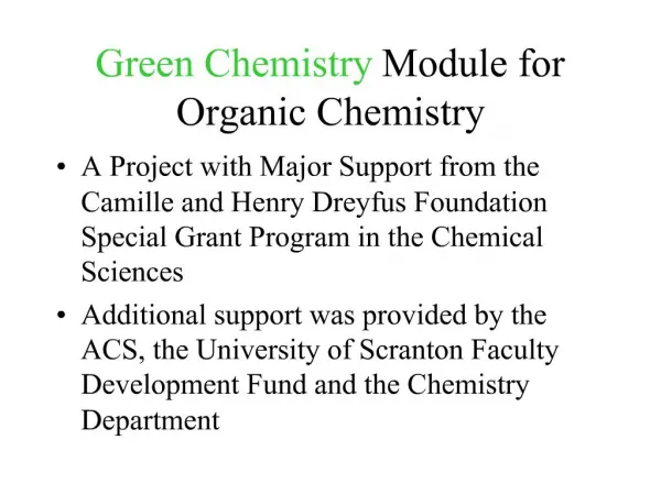 Green Chemistry Module for Organic Chemistry