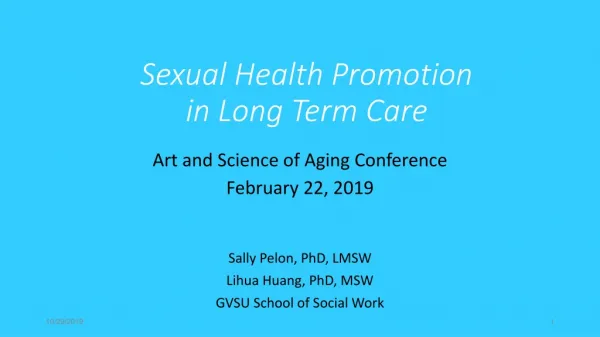 Sexual Health Promotion in Long Term Care