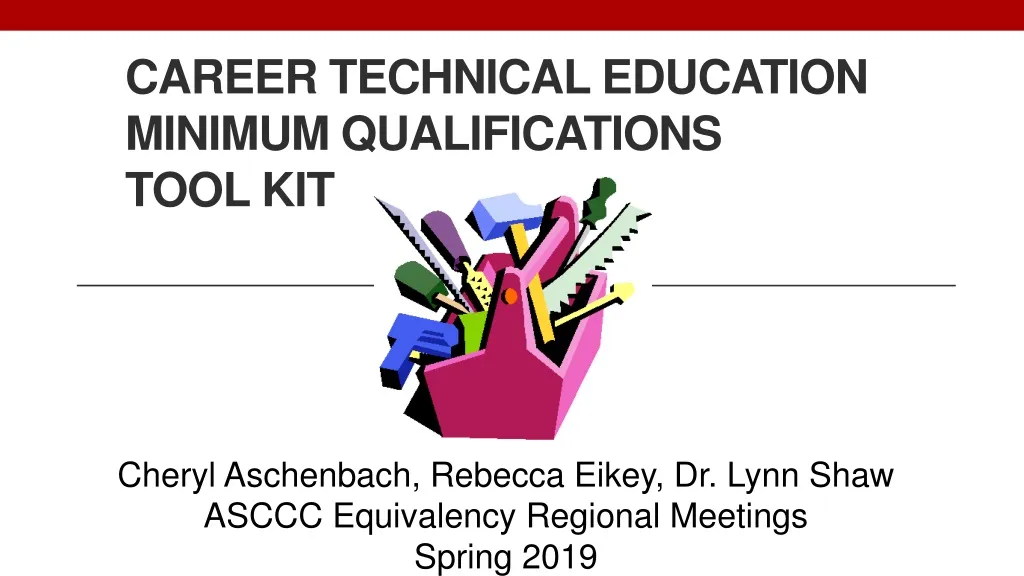 career technical education minimum qualifications tool kit