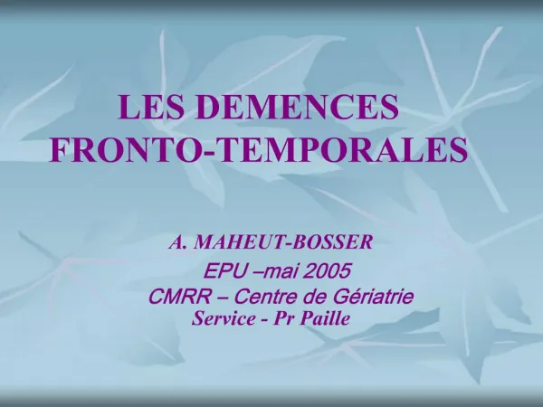 LES DEMENCES FRONTO-TEMPORALES