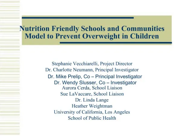Nutrition Friendly Schools and Communities Model to Prevent Overweight in Children