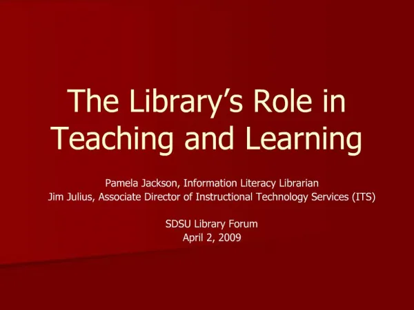 The Library s Role in Teaching and Learning