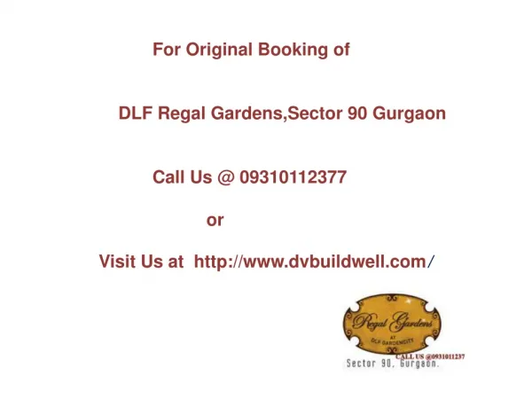 DLF Regal Gardens Sector 90 Gurgaon Call@09310112377