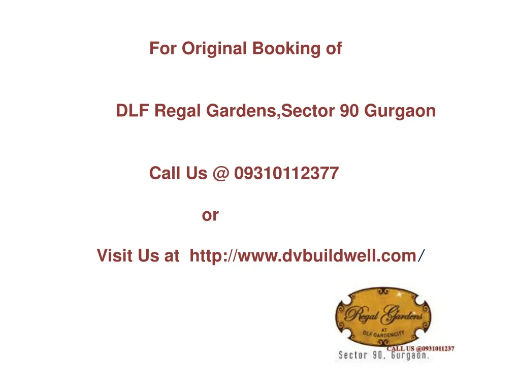 for original booking of dlf regal gardens sector