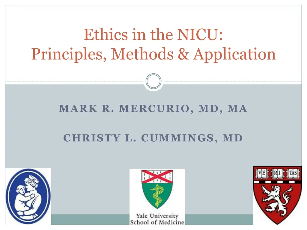 ethics in the nicu principles methods application