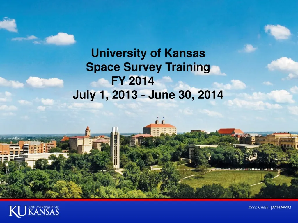 university of kansas space survey training fy 2014 july 1 2013 june 30 2014