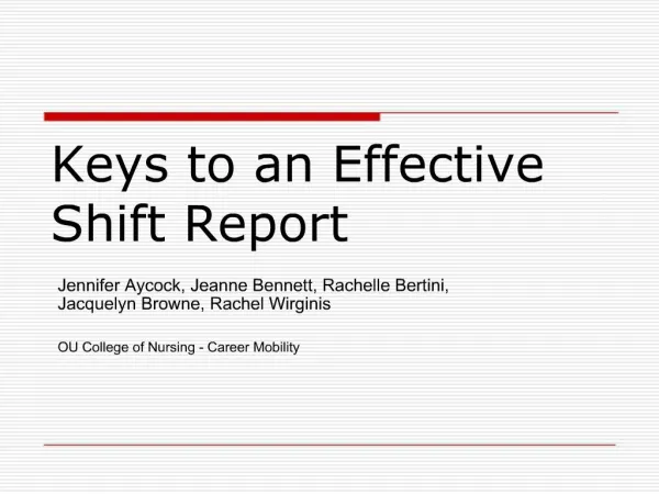 Keys to an Effective Shift Report