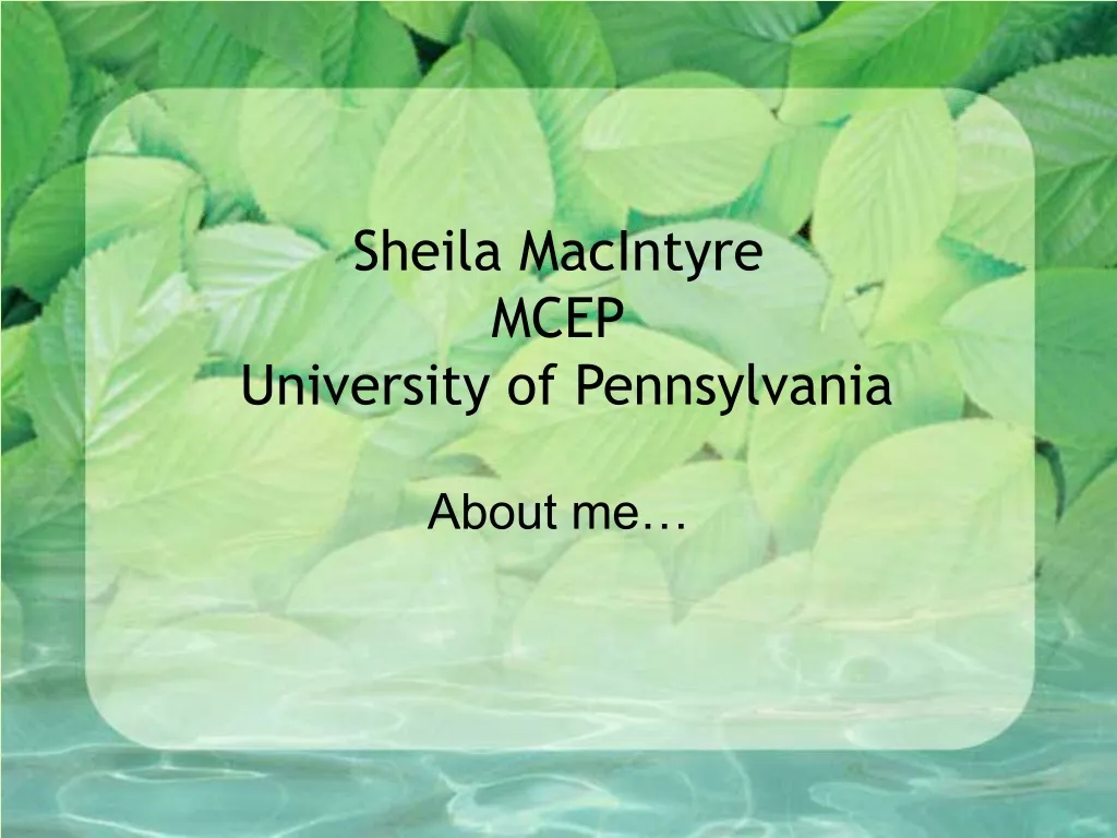 sheila macintyre mcep university of pennsylvania