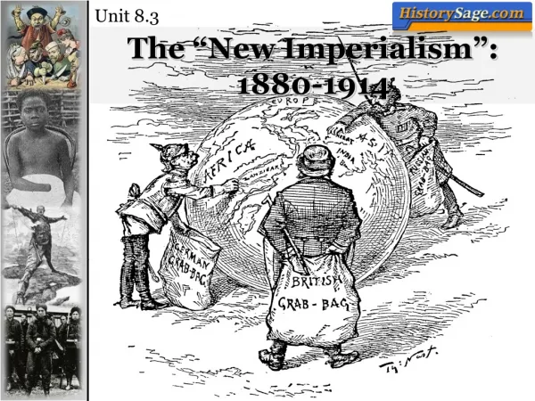 The “New Imperialism”: 1880-1914