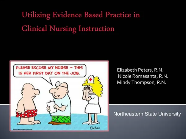Utilizing Evidence Based Practice in Clinical Nursing Instruction