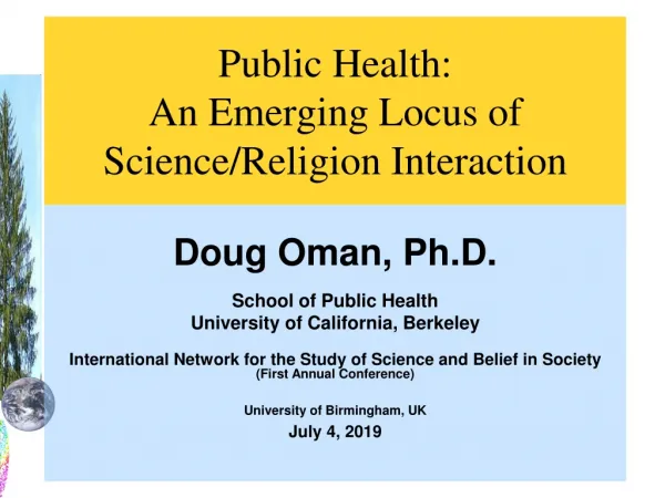 Public Health : An Emerging Locus of Science/Religion Interaction
