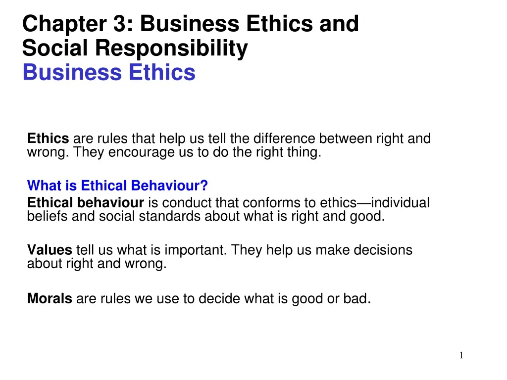 chapter 3 business ethics and social responsibility business ethics