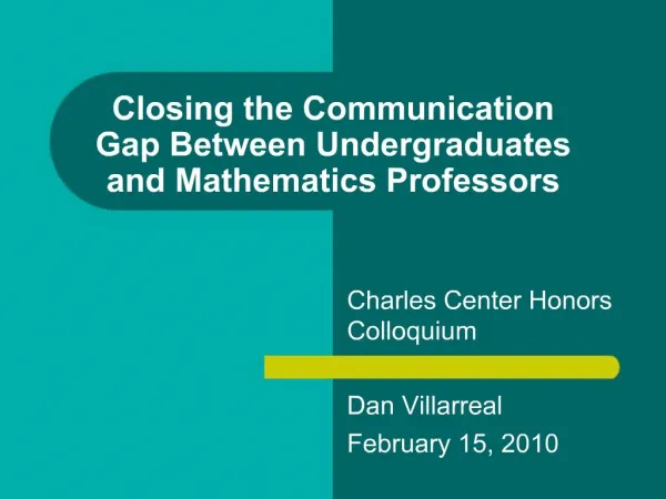 Closing the Communication Gap Between Undergraduates and Mathematics Professors