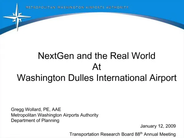 NextGen and the Real World At Washington Dulles International Airport