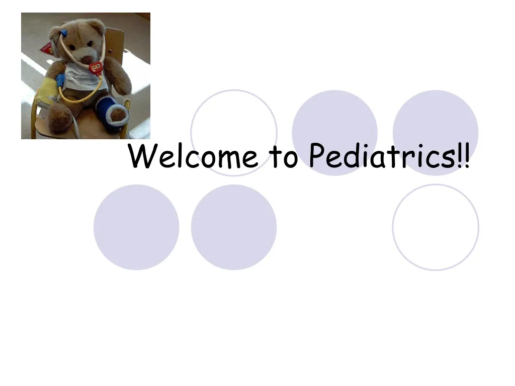 welcome to pediatrics
