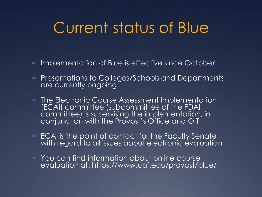 current status of blue