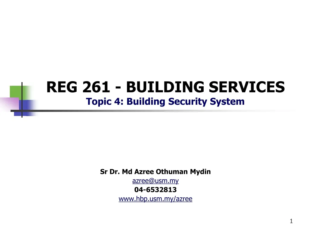 reg 261 building services topic 4 building security system