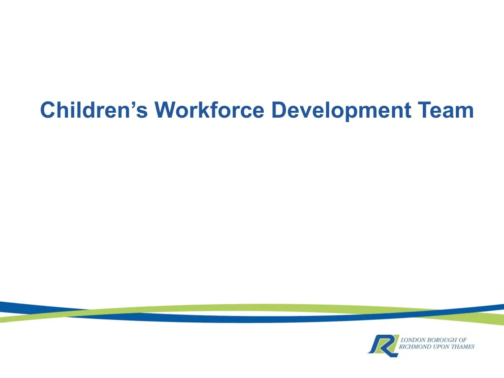 children s workforce development team