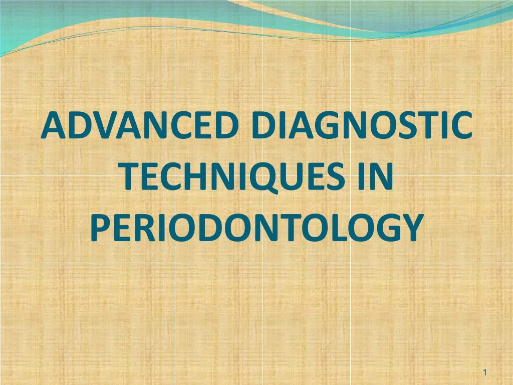 advanced diagnostic techniques in periodontology