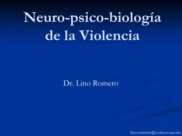 Neuro-psico-biolog a de la Violencia