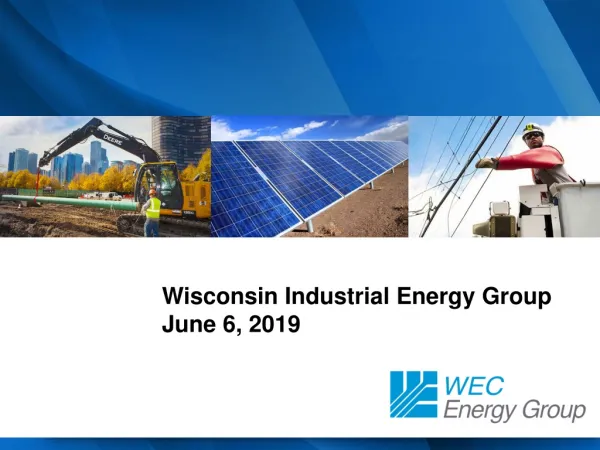 Wisconsin Industrial Energy Group June 6, 2019