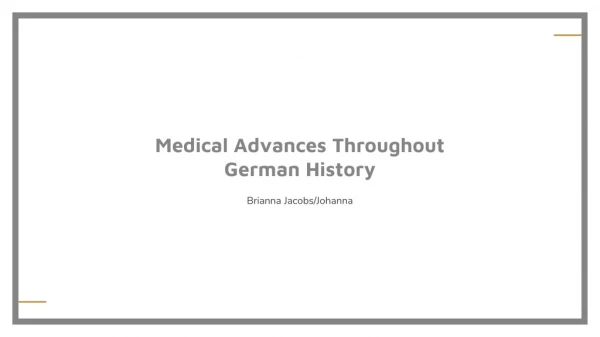 Medical Advances Throughout German History