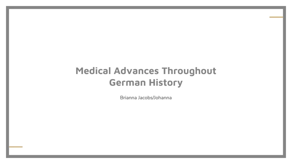 medical advances throughout german history