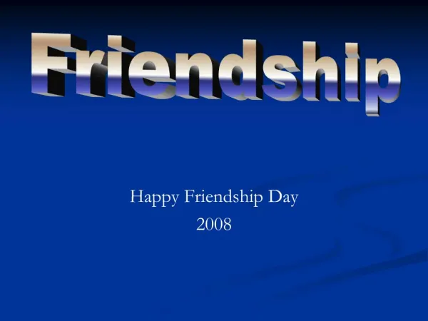 Happy Friendship Day 2008