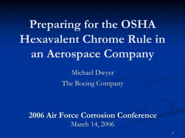Preparing for the OSHA Hexavalent Chrome Rule in an Aerospace Company