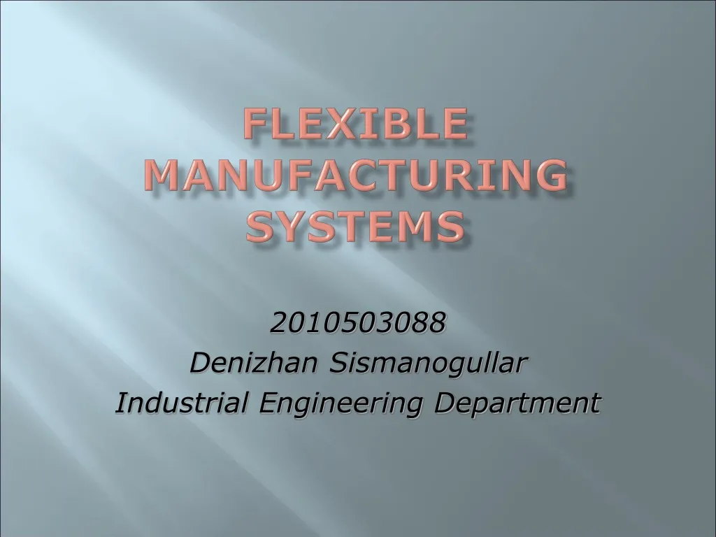 flexible manufacturing systems