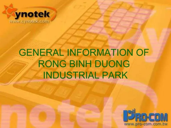 GENERAL INFORMATION OF RONG BINH DUONG INDUSTRIAL PARK