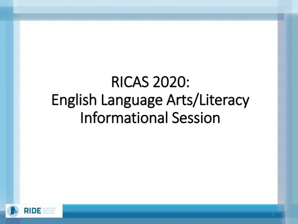 RICAS 2020: English Language Arts/Literacy Informational Session