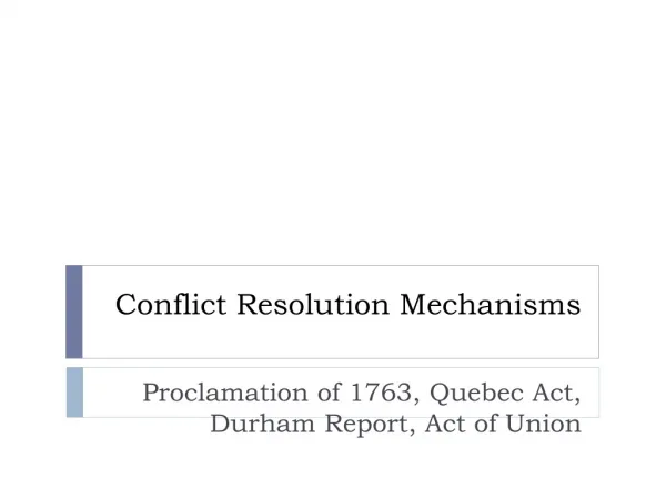 Conflict Resolution Mechanisms