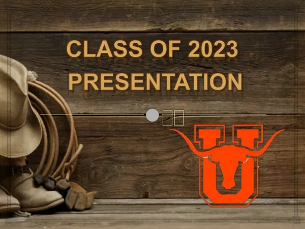 Class of 2023 Presentation