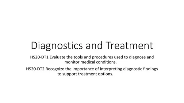Diagnostics and Treatment