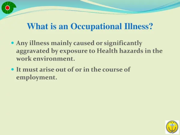 What is an Occupational Illness?