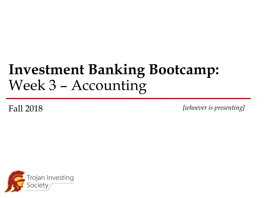investment banking bootcamp week 3 accounting