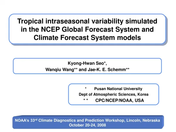 Tropical intraseasonal variability simulated