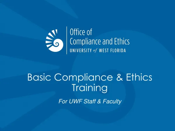 Basic Compliance &amp; Ethics Training
