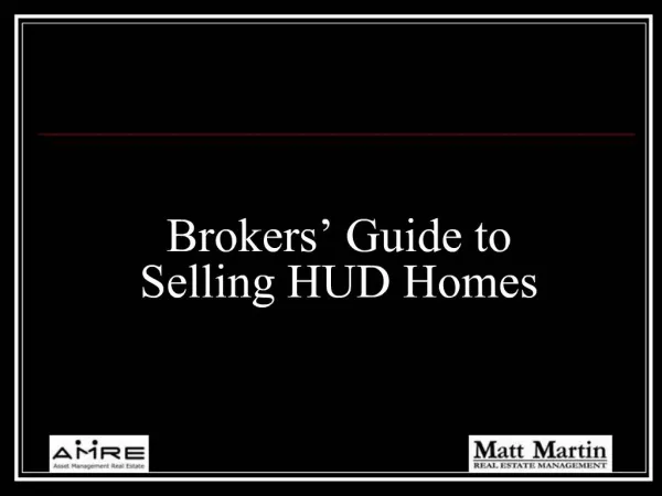 Brokers Guide to Selling HUD Homes