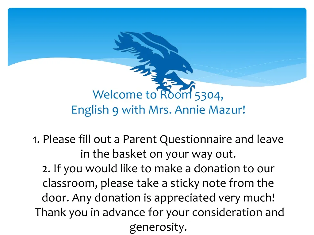 welcome to room 5304 english 9 with mrs annie