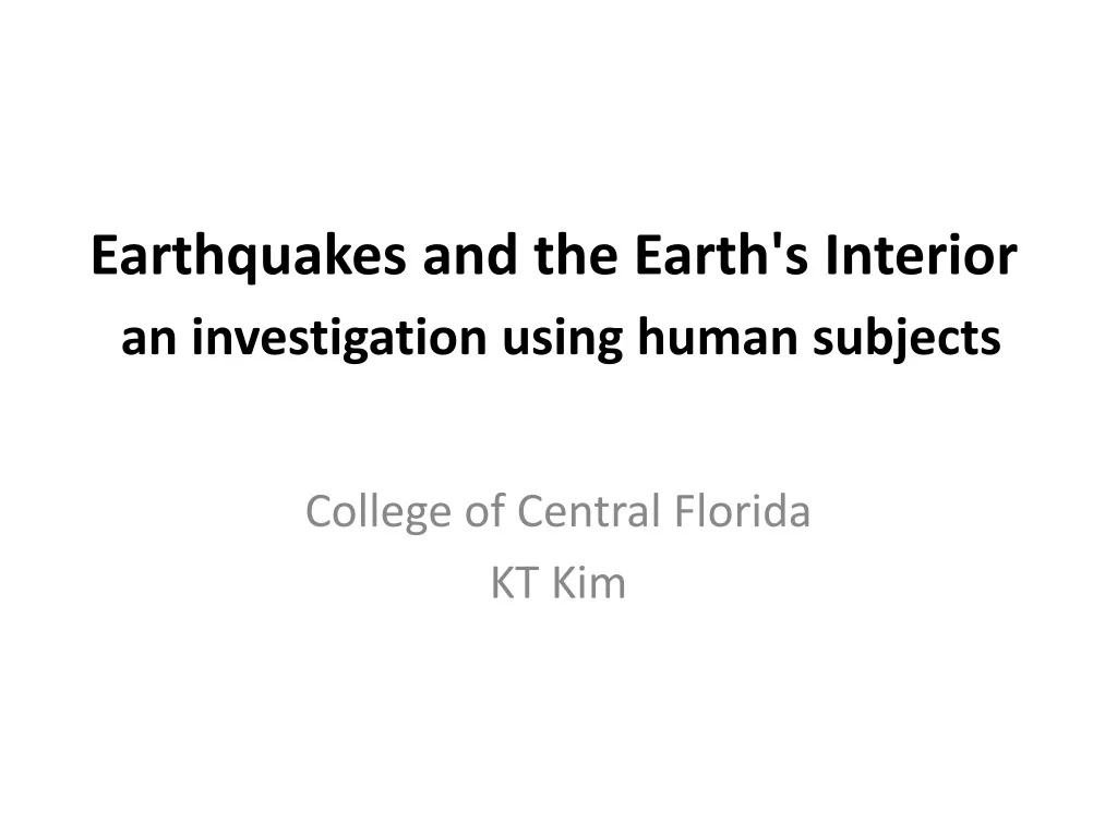 earthquakes and the earth s interior an investigation using human subjects