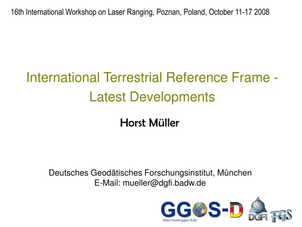 International Terrestrial Reference Frame - Latest Developments