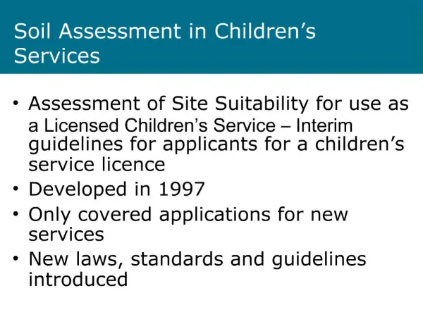 Soil Assessment in Children s Services