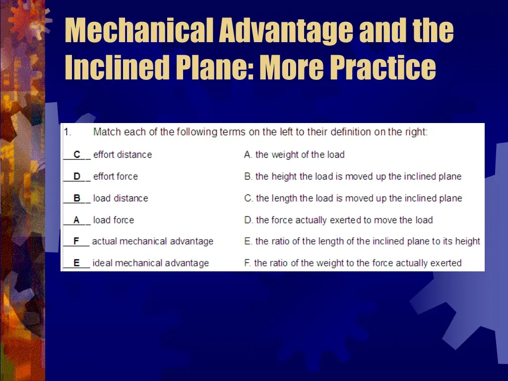 mechanical advantage and the inclined plane more practice