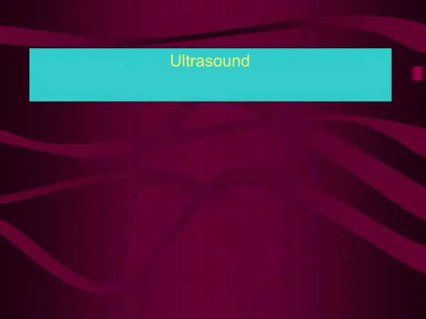 Ultrasound