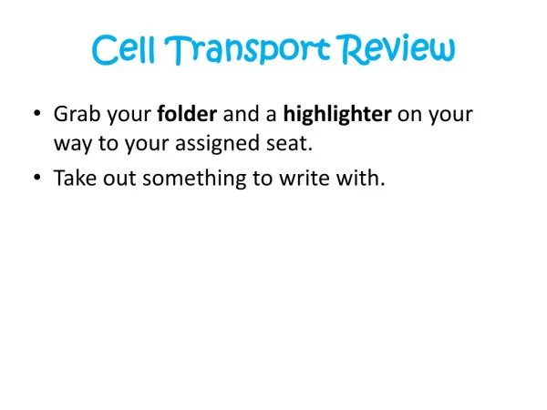 Cell Transport Review