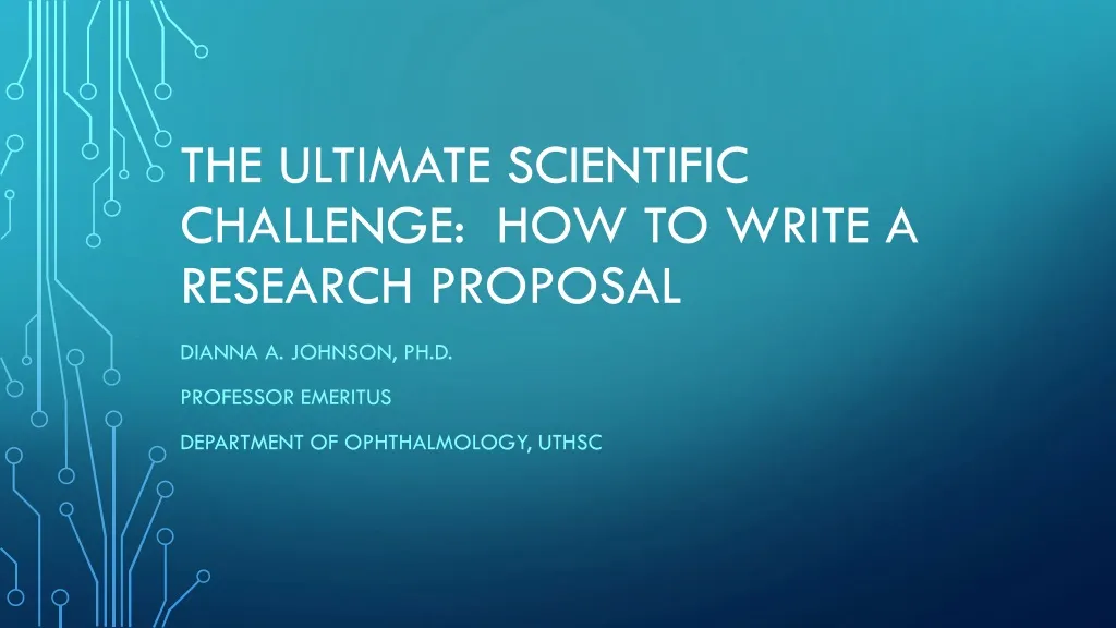 the ultimate scientific challenge how to write a research proposal