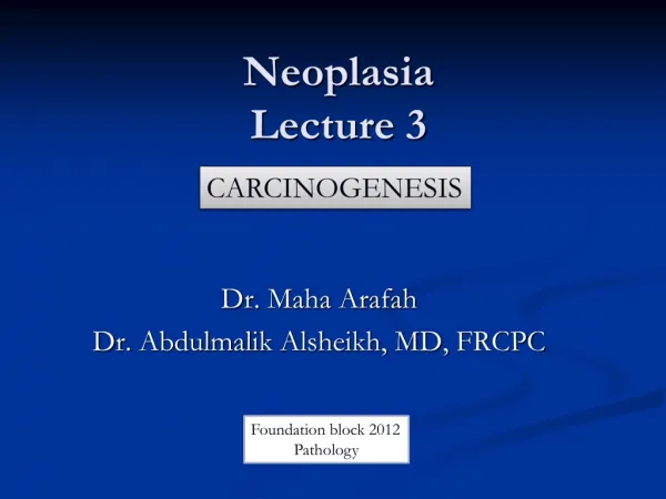 Neoplasia Lecture 3